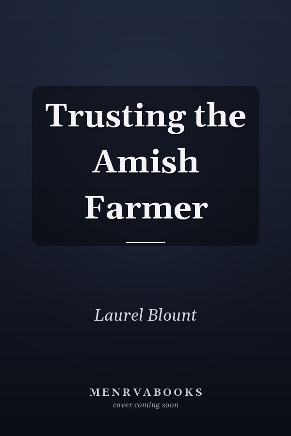 Trusting the Amish Farmer