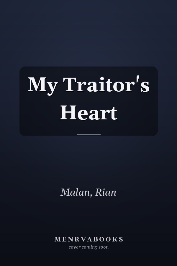 My Traitor's Heart
