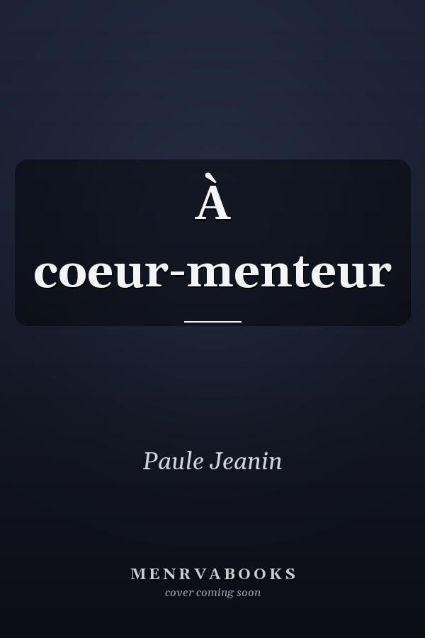 À coeur-menteur
