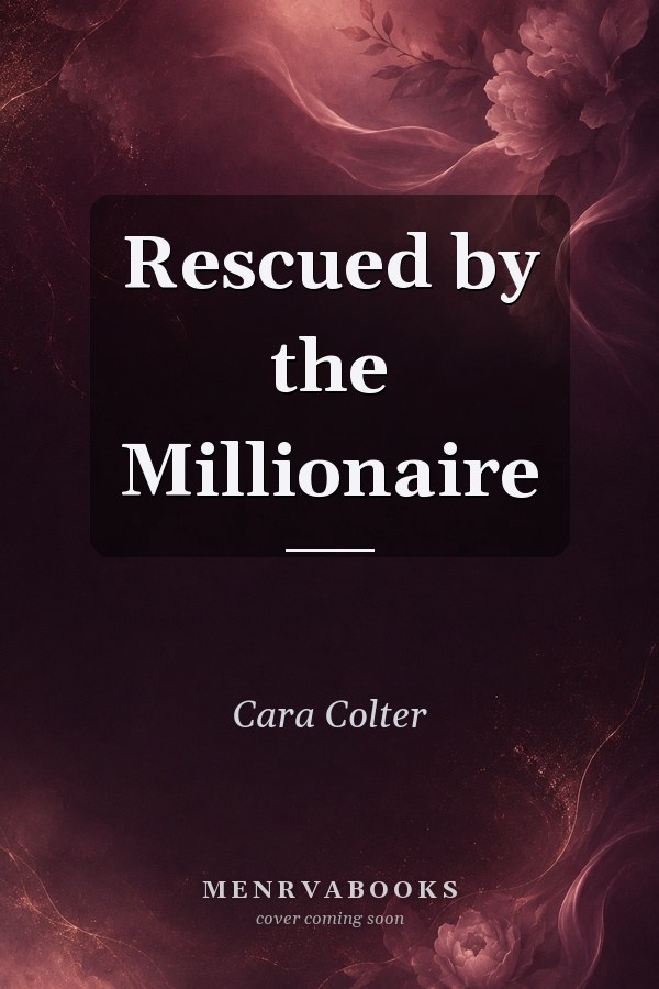 Rescued by the Millionaire