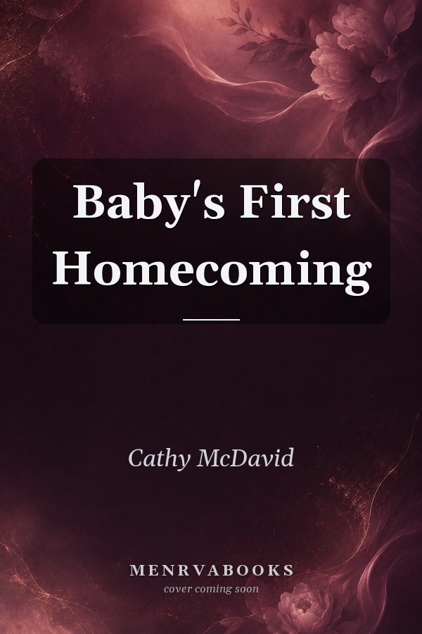 Baby's First Homecoming