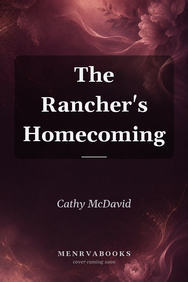 The Rancher's Homecoming