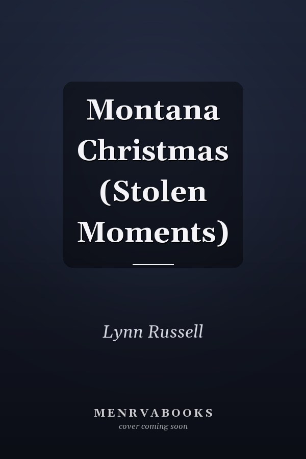 Montana Christmas (Stolen Moments)
