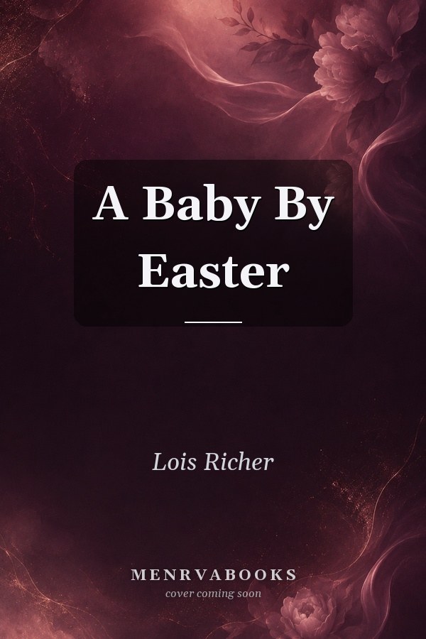 A Baby By Easter