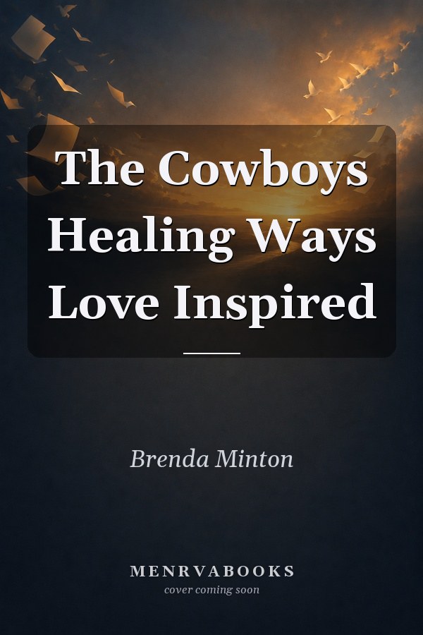 The Cowboy's Healing Ways