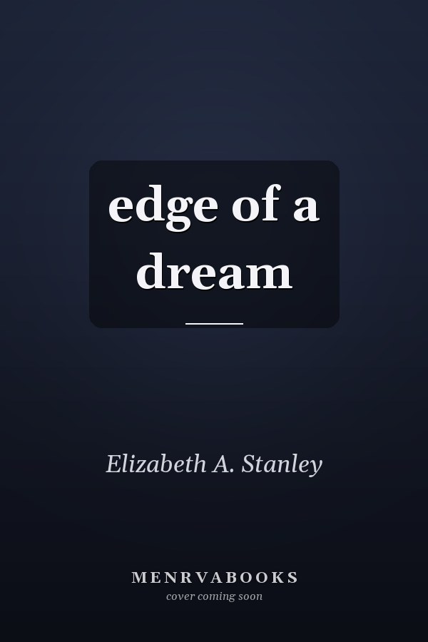 edge of a dream