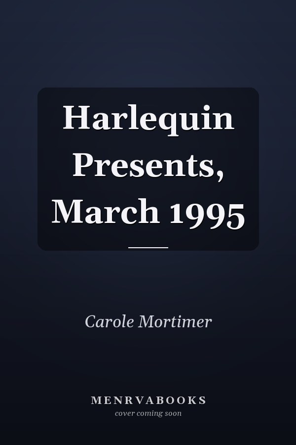 Harlequin Presents, March 1995