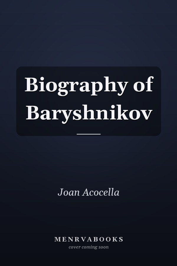 Biography of Baryshnikov