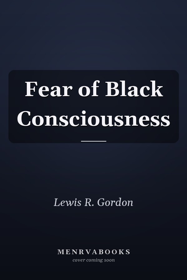 Fear of Black Consciousness