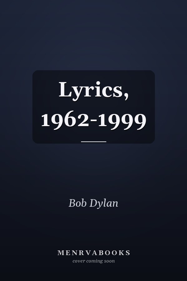 Lyrics, 1962-1999