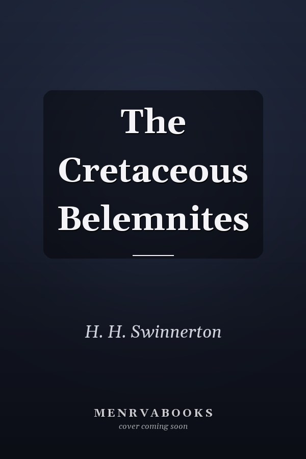 The Cretaceous Belemnites