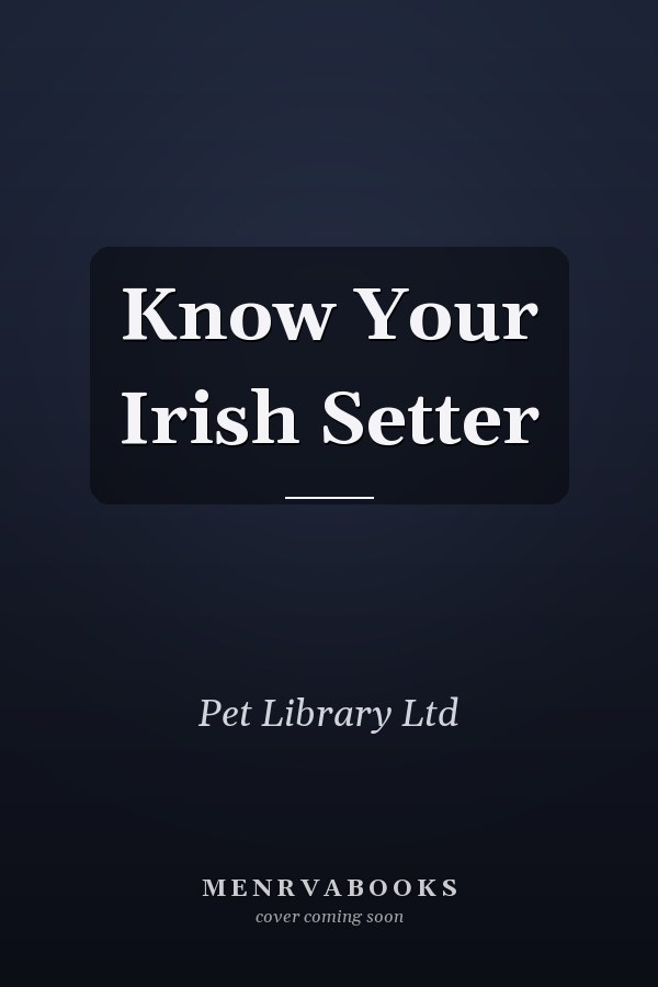 Know Your Irish Setter