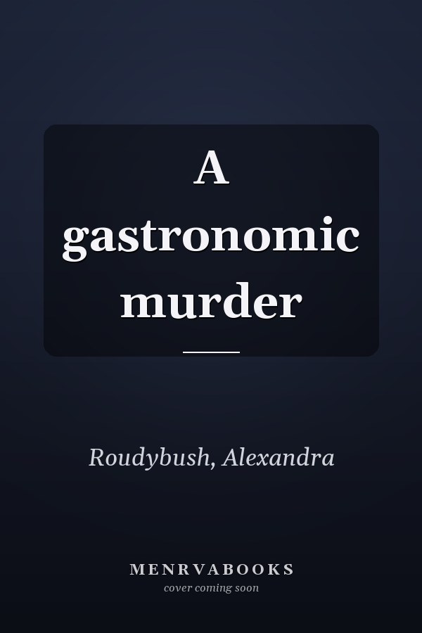 A gastronomic murder
