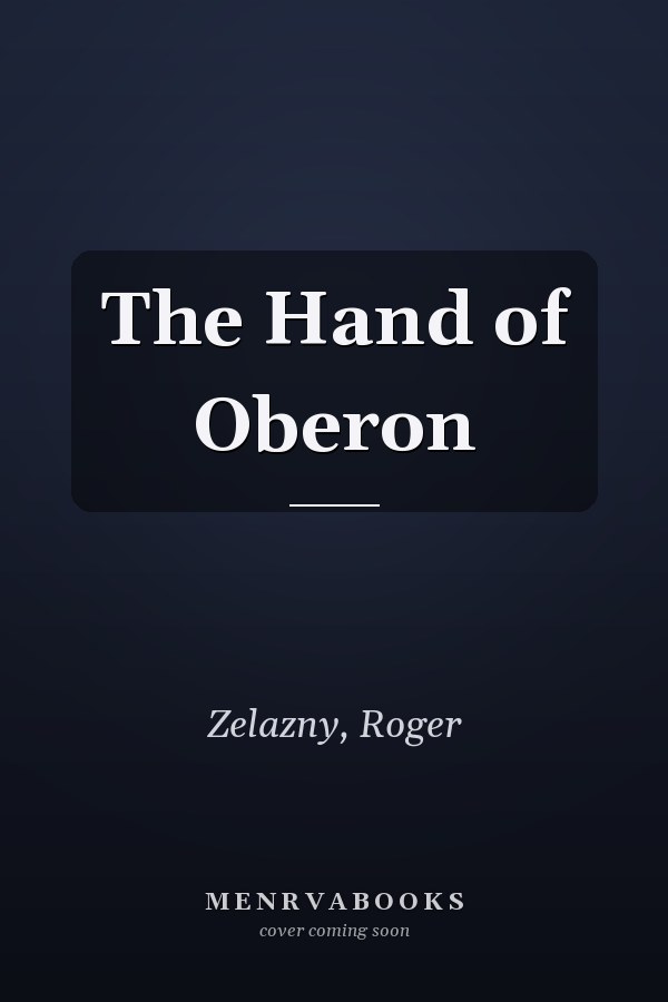 The Hand of Oberon