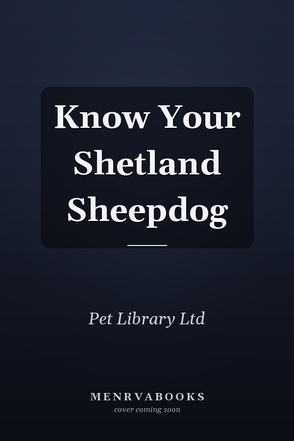 Know Your Shetland Sheepdog