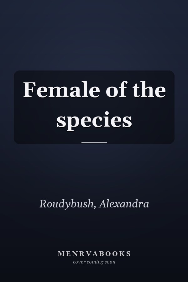 Female of the species