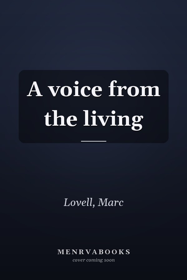A voice from the living