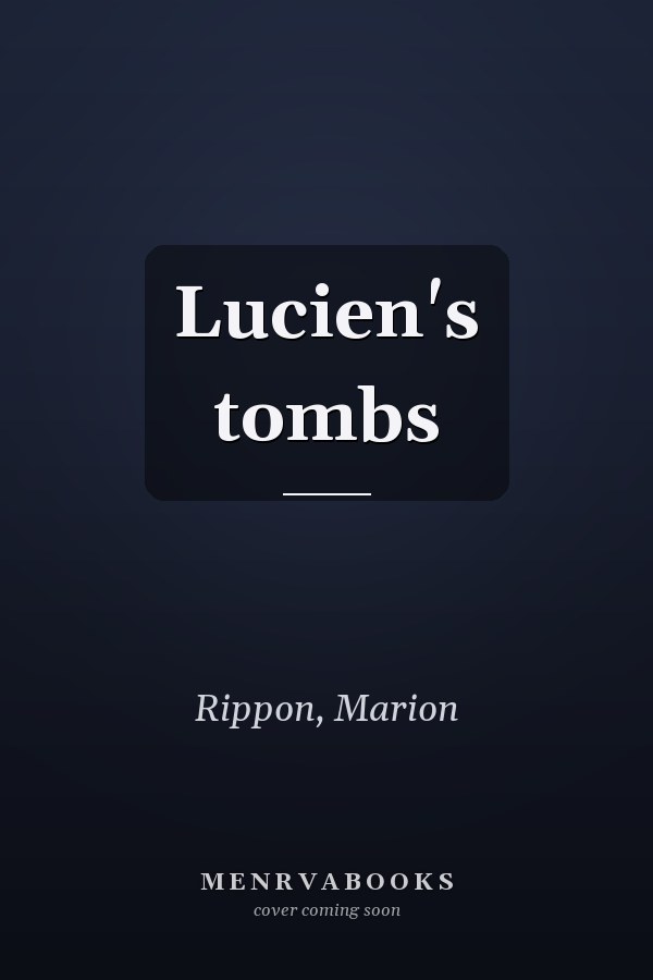 Lucien's tombs