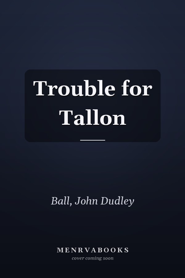 Trouble for Tallon