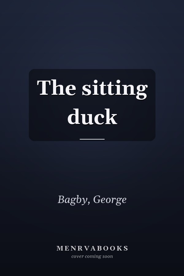 The sitting duck