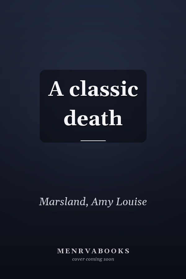 A classic death