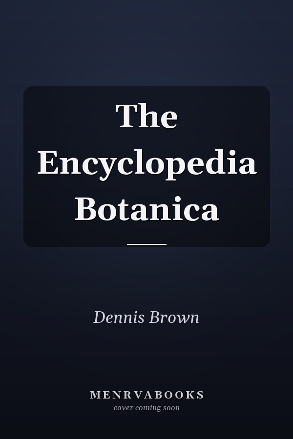 The Encyclopedia Botanica