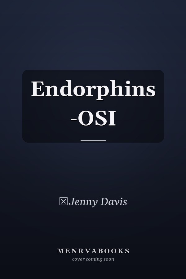 Endorphins -OSI