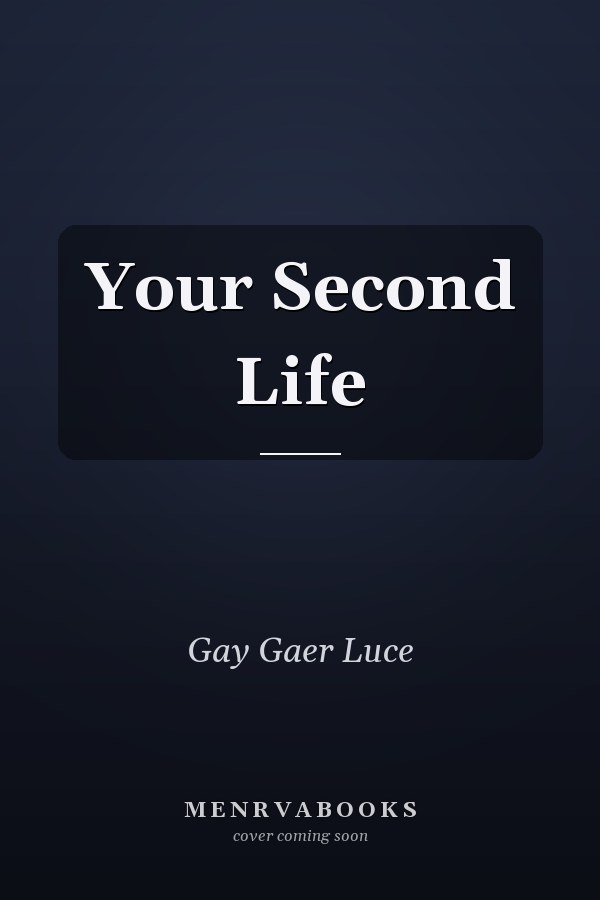 Your Second Life