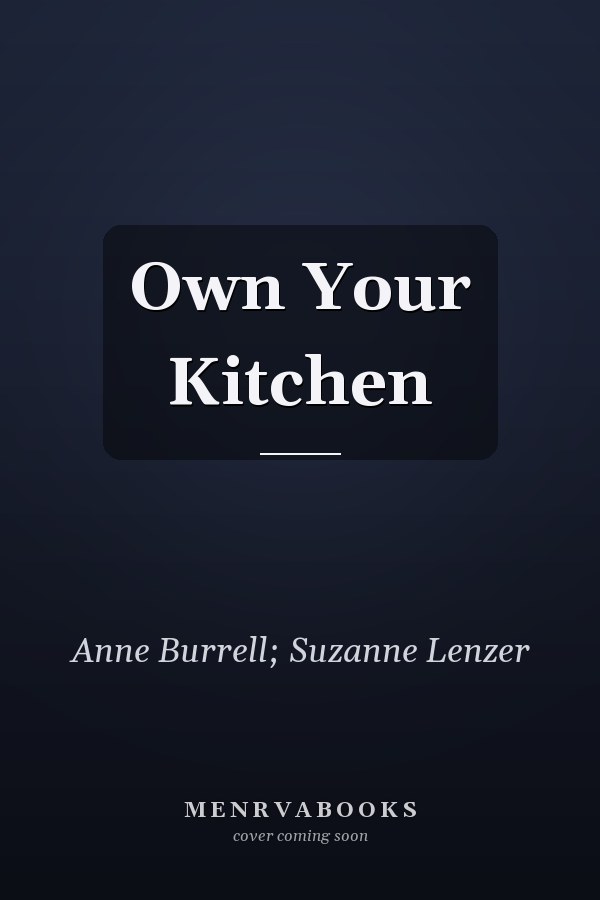 Own Your Kitchen