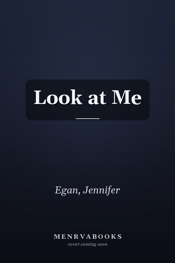 Look at Me