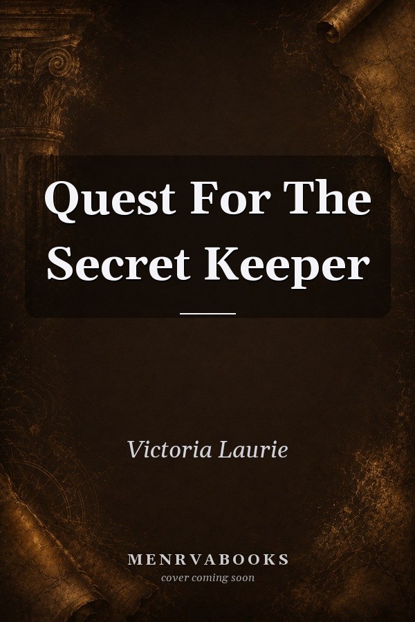 Quest For The Secret Keeper