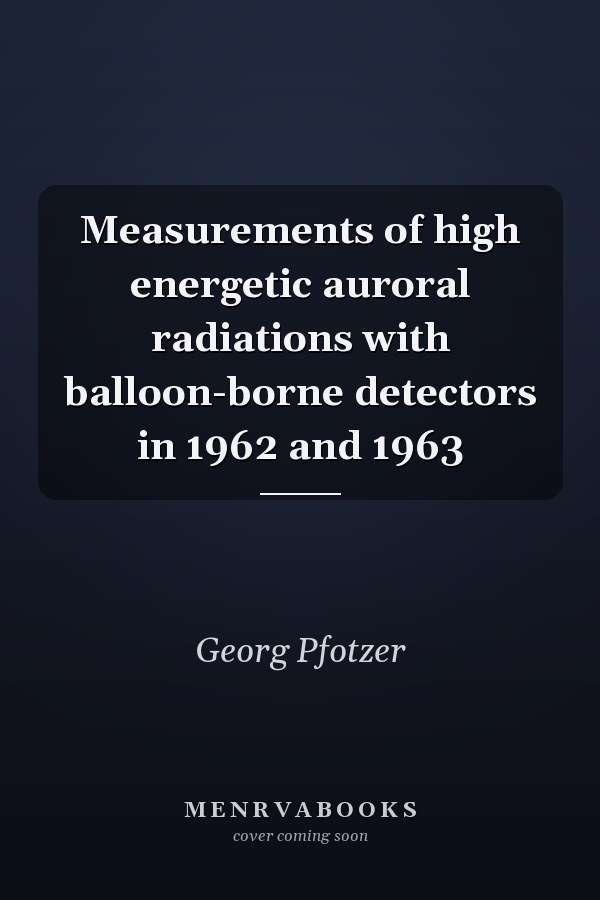 Measurements of high energetic auroral radiations with balloon-borne detectors in 1962 and 1963