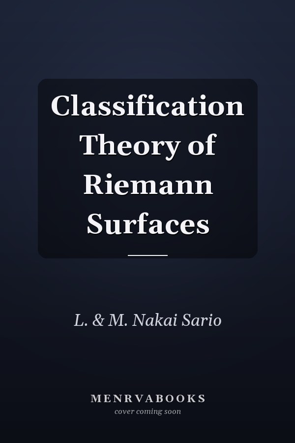 Classification Theory of Riemann Surfaces