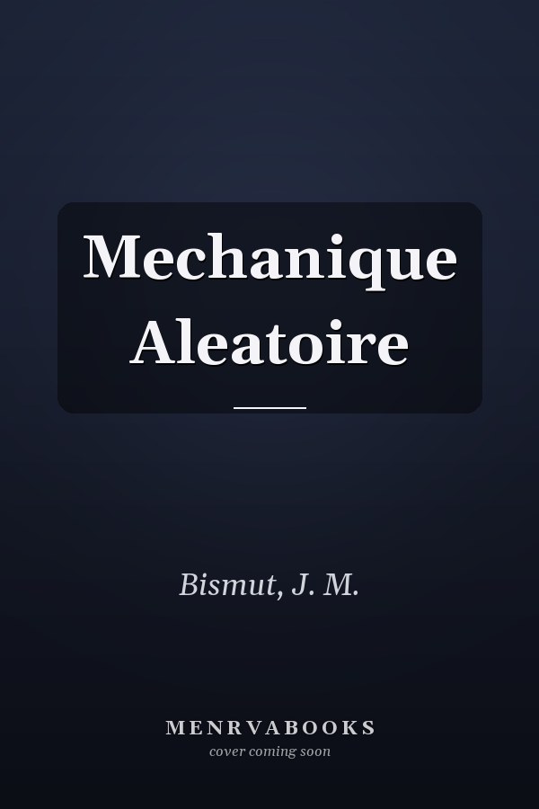 Mechanique Aleatoire