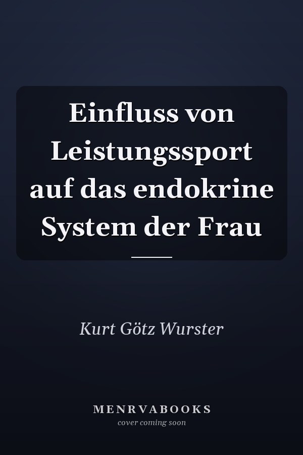 Einfluss von Leistungssport auf das endokrine System der Frau