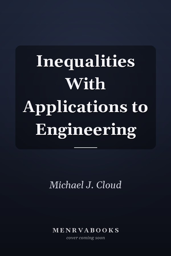 Inequalities With Applications to Engineering