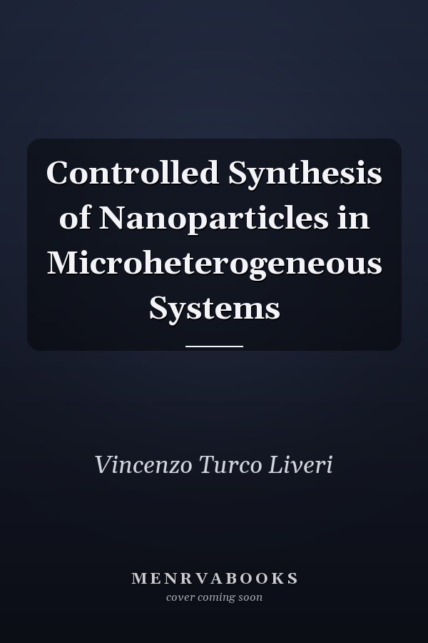 Controlled Synthesis of Nanoparticles in Microheterogeneous Systems