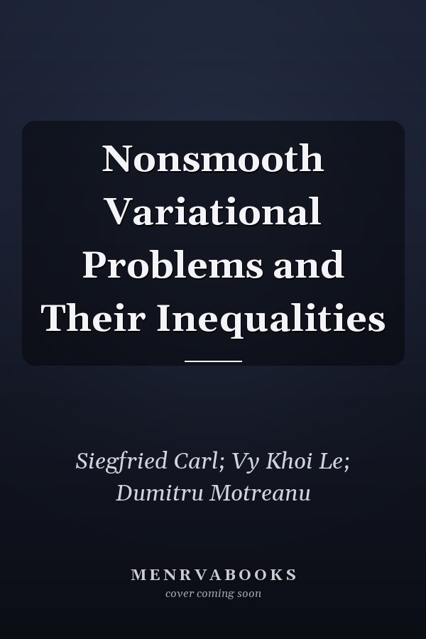 Nonsmooth Variational Problems and Their Inequalities