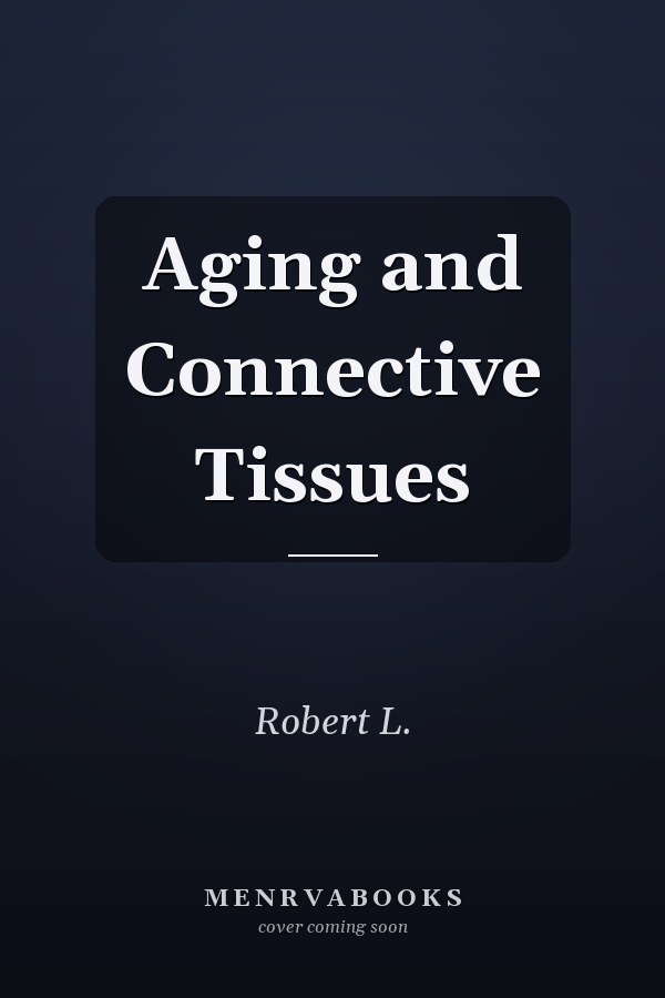 Aging and Connective Tissues