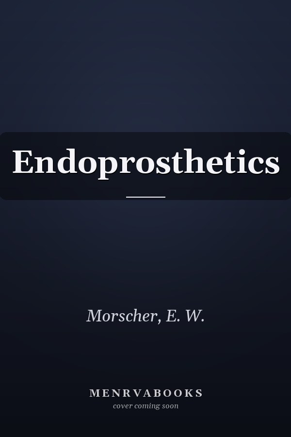 Endoprosthetics