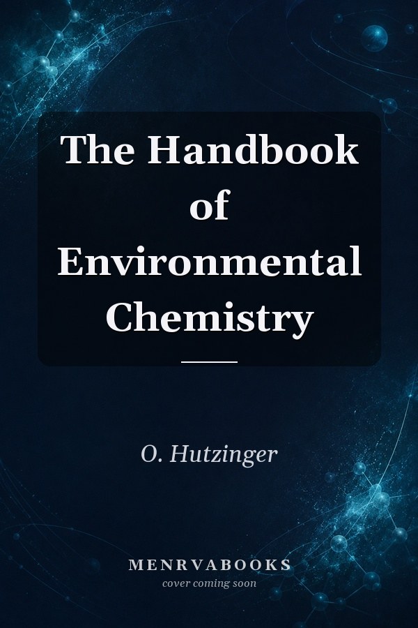 The Handbook of Environmental Chemistry