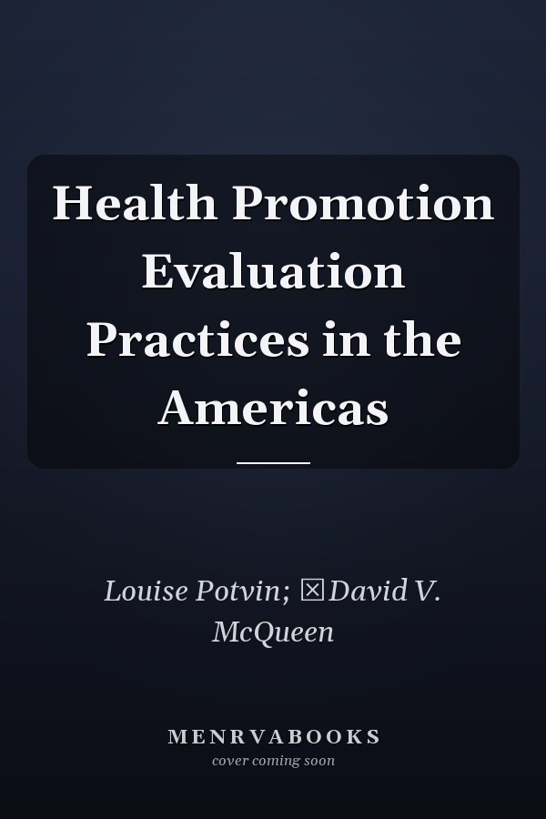 Health Promotion Evaluation Practices in the Americas