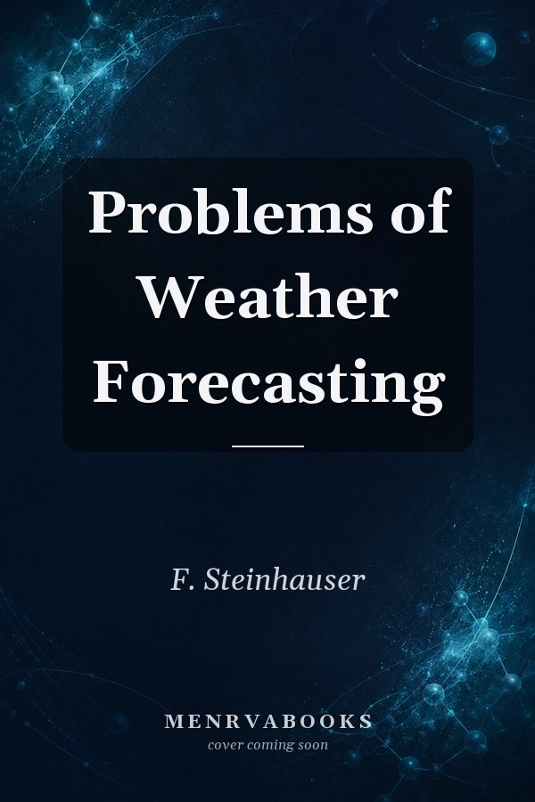 Problems of Weather Forecasting