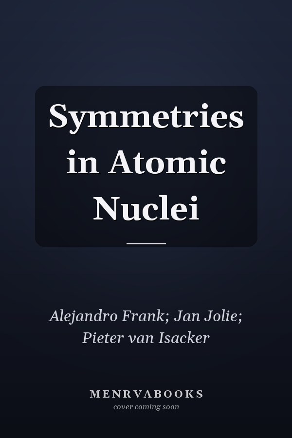 Symmetries in Atomic Nuclei