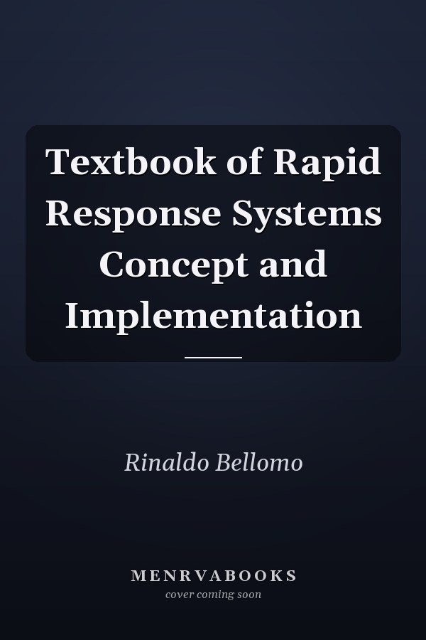 Textbook of Rapid Response Systems Concept and Implementation