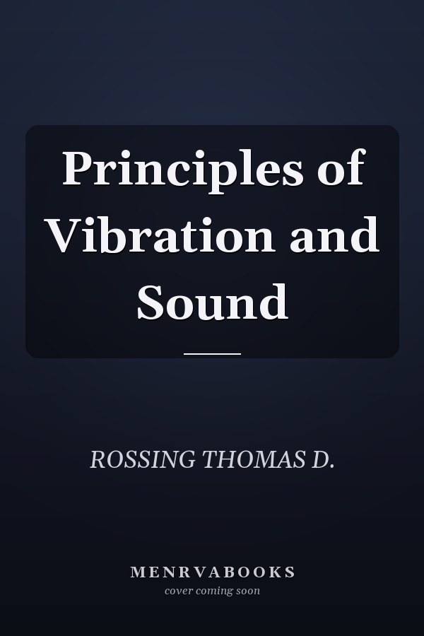 Principles of Vibration and Sound