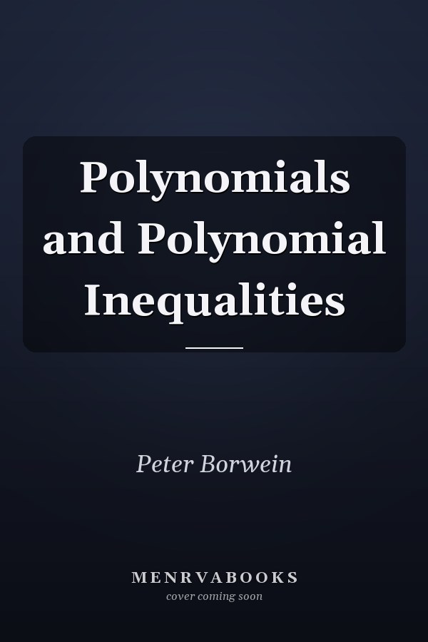 Polynomials and Polynomial Inequalities