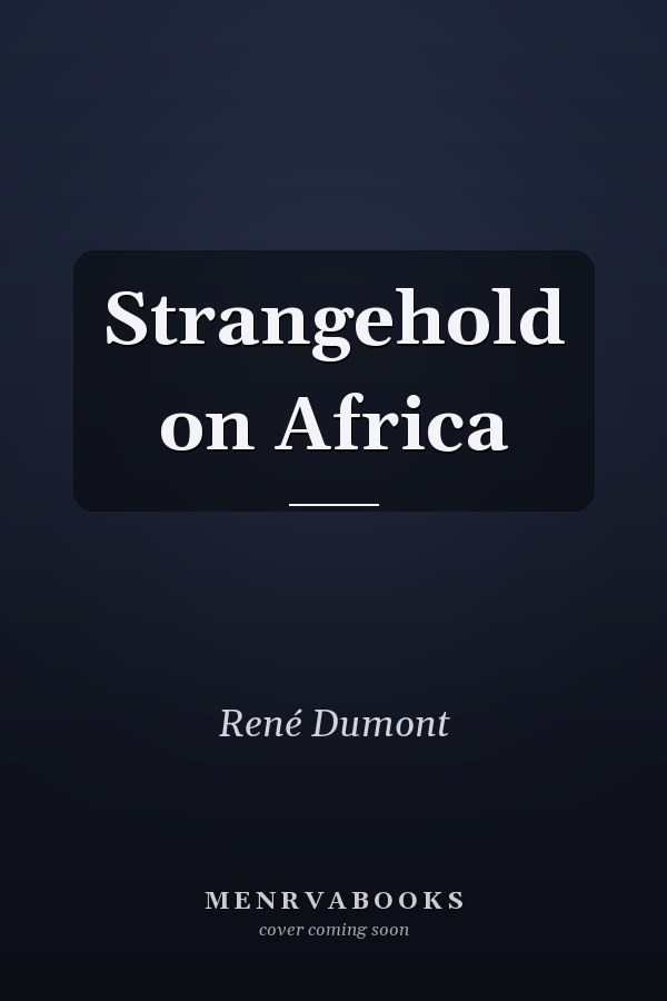 Strangehold on Africa