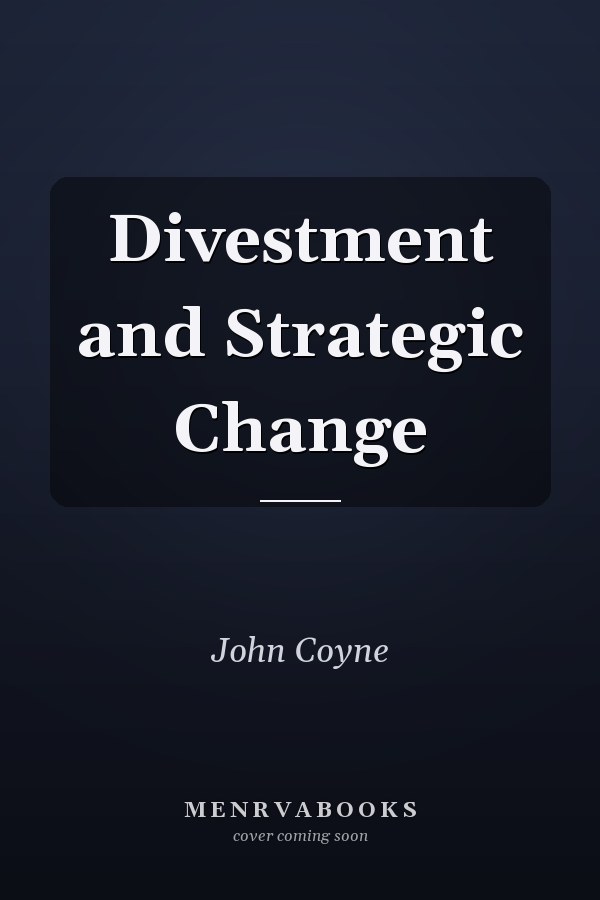 Divestment and Strategic Change