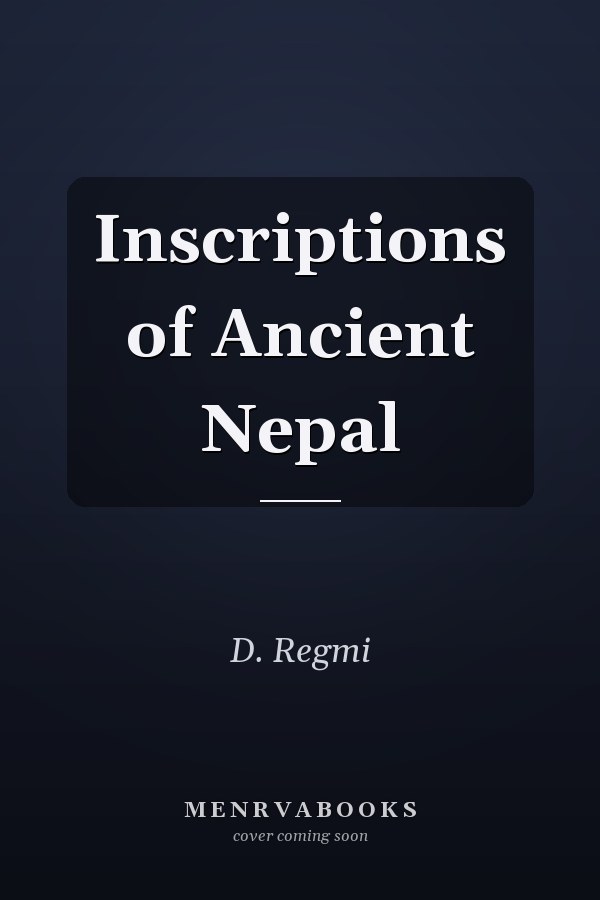 Inscriptions of Ancient Nepal